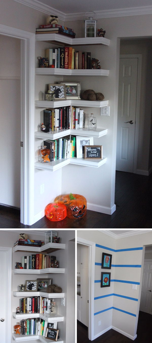 Make an L-shaped corner wall shelf to make the most of the available space. 
