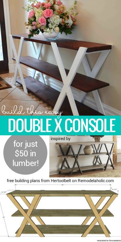 Double X console table. 