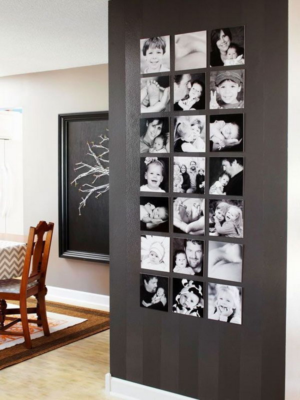 Family snapshot wall. Print family snapshots in black and white and hang them in black dollar store frames. The house smells of love.