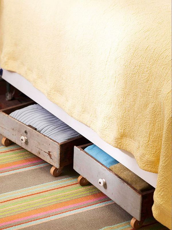 Drawers under the bed on wheels. Use old drawers with wheels on the floor to create storage space under the bed. 