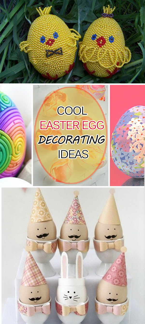 Cool Easter egg decoration ideas!