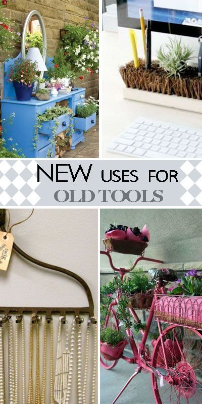 New Uses for Old Tools | Old too