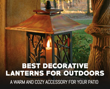 Best Decorative Lanterns for Outdoor Use - OutdoorMancave.c